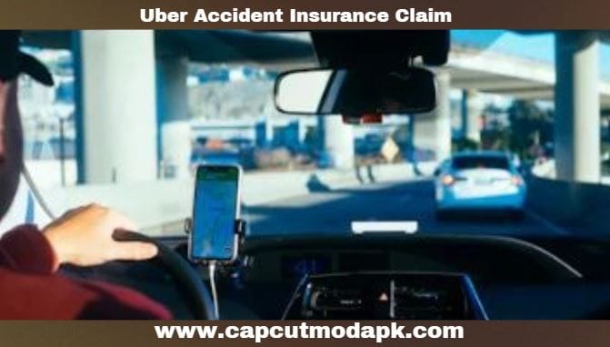 Uber Accident Insurance Claim