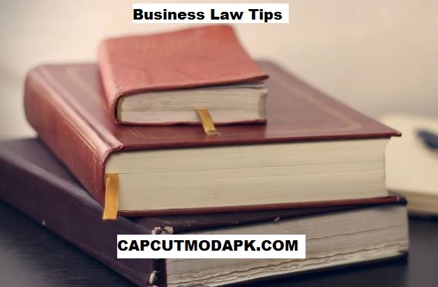 Business Law Tips
