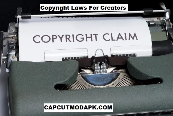 Copyright Laws For Creators