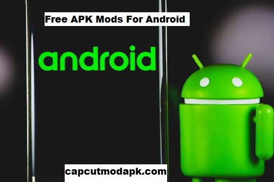 Free APK Mods For Android