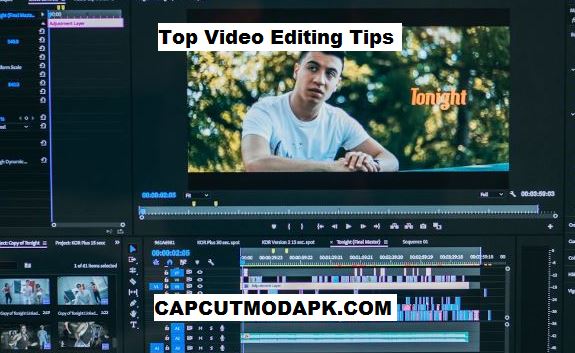 Video Editing Tips