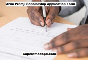 Azim Premji Scholarship Application Form