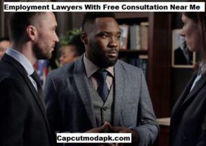 Employment Lawyers With Free Consultation Near Me