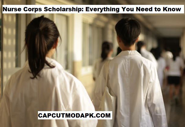 Nurse Corps Scholarship